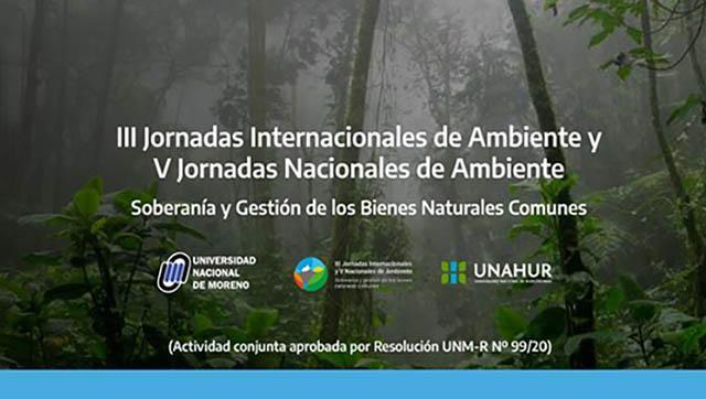 III Jornadas Internacionales de Ambiente y V Jornadas Nacionales de Ambiente